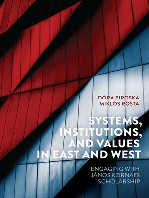 cover image of Systems, Institutions, and Values in East and West